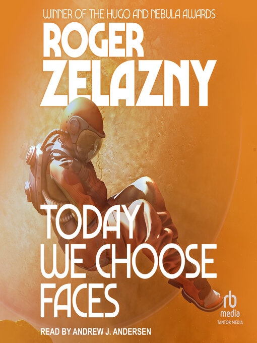 Title details for Today We Choose Faces by Roger Zelazny - Available